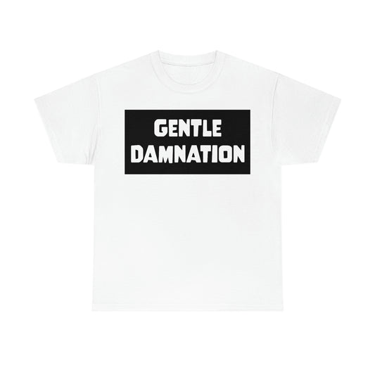 Gentle Damnation T-shirt